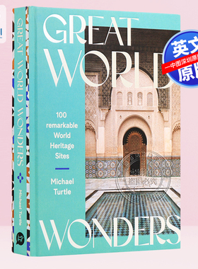 英文原版 伟大的世界奇迹 100个非凡的世界遗产 精装艺术书 Great World Wonders: 100 Remarkable World Heritage Sites 画册