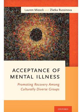 预售【按需印刷】英文原版 Acceptance of Mental Illness接受精神疾病 牛津大学出版 原版进口正版书籍