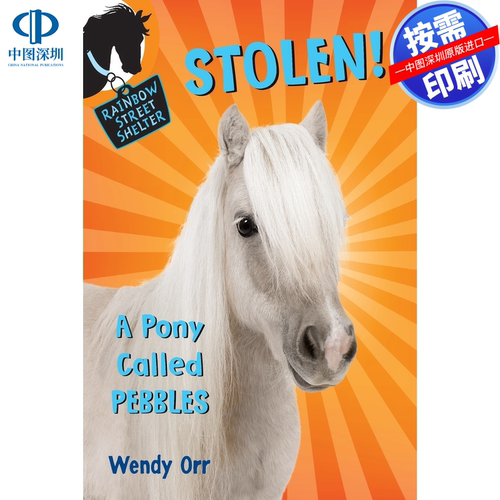 预售 按需印刷 英文原版 被盗！一匹名叫 Pebbles的小马 STOLEN! A Pony Called Pebbles 进口书籍正版