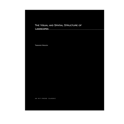 【预售 按需印刷】景观的视觉和空间结构 Visual and Spatial Structure of Landscapes 进口英文正版书籍