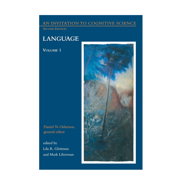 【预售 按需印刷】邀请认知科学,第二版,卷1 An Invitation to Cognitive Science, second edition, Volume 1 进口英文正版书籍