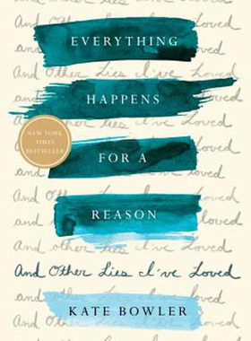 现货 英文原版 万事皆有因 Everything Happens for a Reason: And Other Lies I've Loved 精装 纽约时报畅销书 哲学进口书籍正版