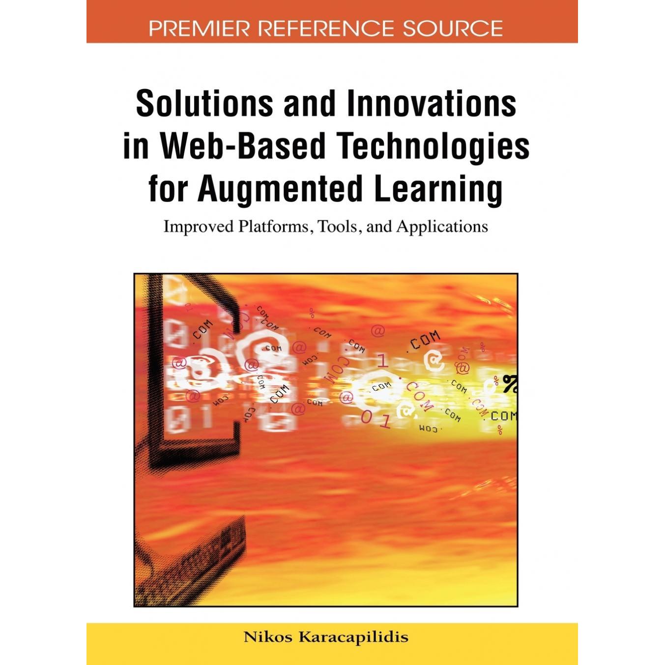 【预售 按需印刷】英文原版基于Web的技术在增强学习中的解决方案与创新Solutions and Innovations in Web-Based Technologies fo