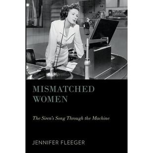 预售【按需印刷】英文原版 Mismatched Women 不匹配的女性 牛津大学出版 原版进口正版书籍