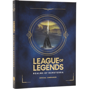 英雄联盟符文之地百科全书 英文原版 League of Legends: Realms of Runeterra Riot Games 官方设定画集周边 LOL拳头游戏