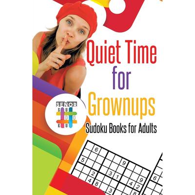 【预售 按需印刷】英文原版 Quiet Time for Grownups | Sudoku Books for Adults进口原版正版书籍