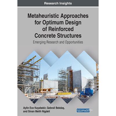 【预售 按需印刷】英文原版元启发式方法优化钢筋混凝土结构设计Metaheuristic Approaches for Optimum Design of Reinforced Con
