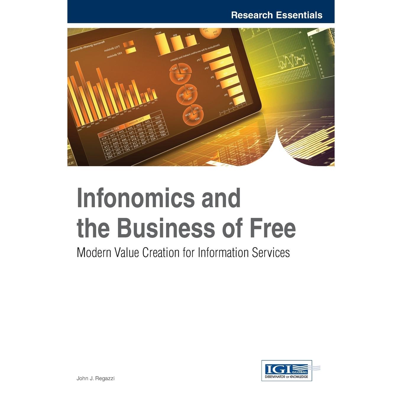 【预售 按需印刷】英文原版信息经济学与免费商业模式Infonomics and the Business of Free原装进口正版书籍