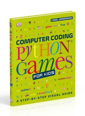 英文原版 DK小小编程家 儿童计算机编码语言图解自学指南 Python 游戏代码教程 Computer Coding Python Games for Kids