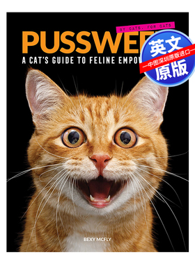 英文原版 猫咪周刊 Pussweek 给爱猫人士的礼物 喵星人生活指南画册 趣味宠物知识摄影画集 A Cats Guide to Feline Empowerment