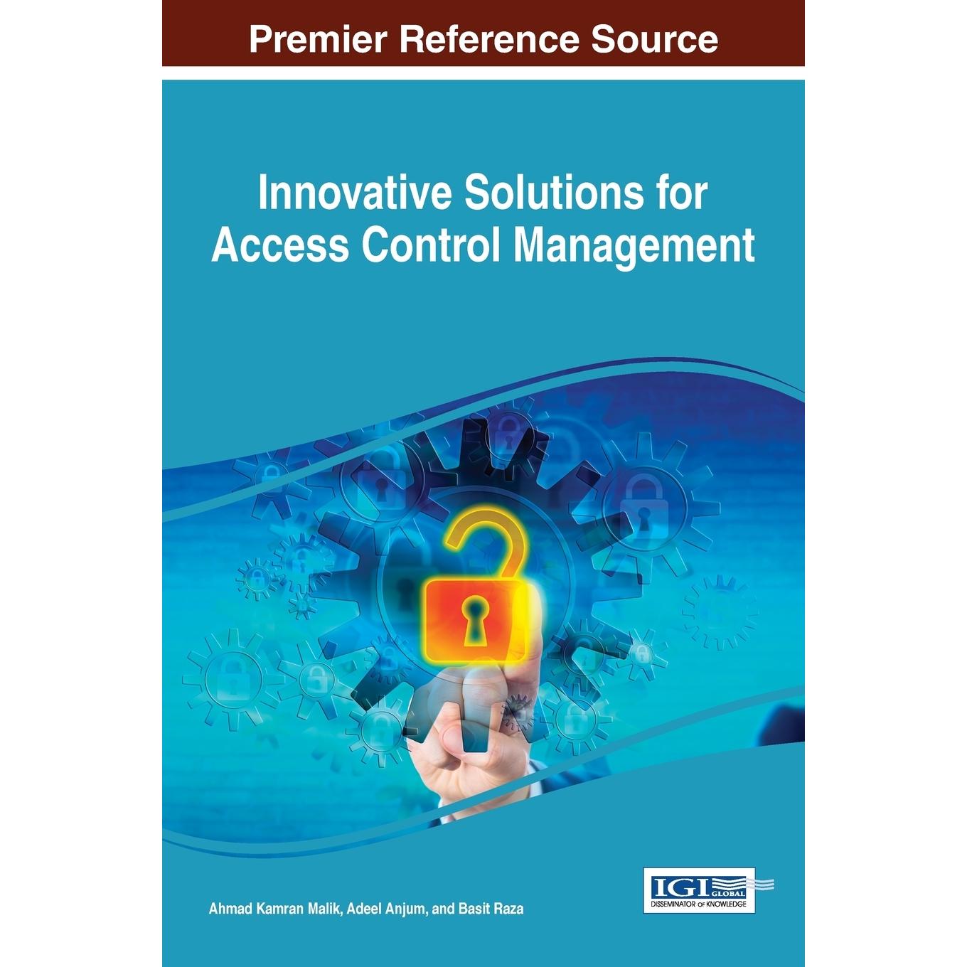 【预售 按需印刷】英文原版访问控制管理的创新解决方案Innovative Solutions for Access Control Management原装进口正版书籍