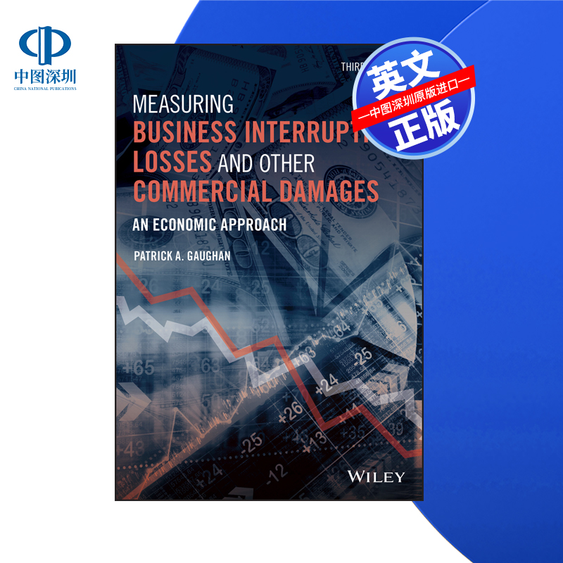 【预售 按需印刷】Wiley出版 衡量业务中断损失和其他商业损害 第三版 Interruption Losses 3E 进口英文正版书籍