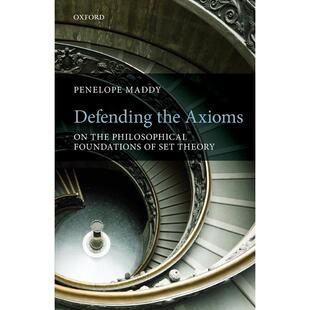 预售【按需印刷】英文原版 Defending the Axioms辩护公理 牛津大学出版 原版进口正版书籍