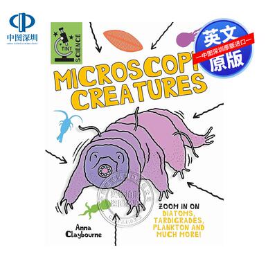 英文原版 微观科学：显微生物Tiny Science: Microscopic Creatures 精装