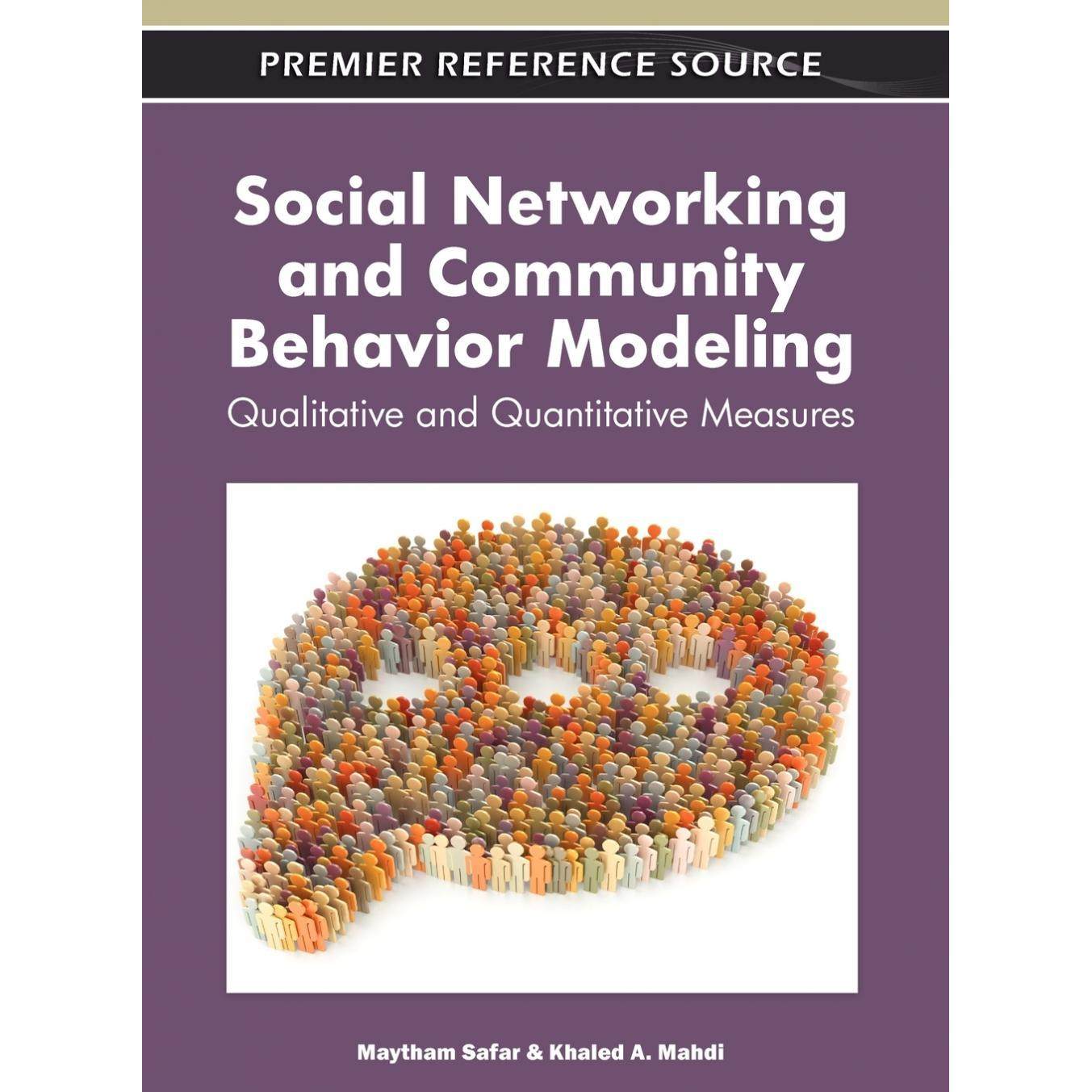 【预售 按需印刷】英文原版社交网络与社区行为建模Social Networking and Community Behavior Modeling原装进口正版书籍