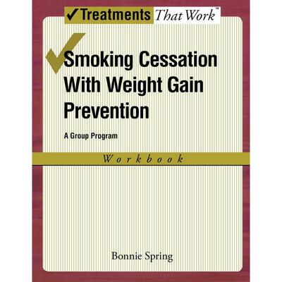 预售【按需印刷】英文原版 Smoking Cessation with Weight Gain Prevention戒烟与预防体重增加 牛津大学出版 原装进口正版书籍