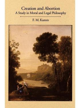 预售【按需印刷】英文原版 Creation and Abortion创造与堕胎 牛津大学出版 原版进口正版书籍