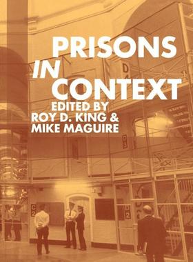 预售【按需印刷】英文原版 Prisons in Context监狱的语境 牛津大学出版 原版进口正版书籍