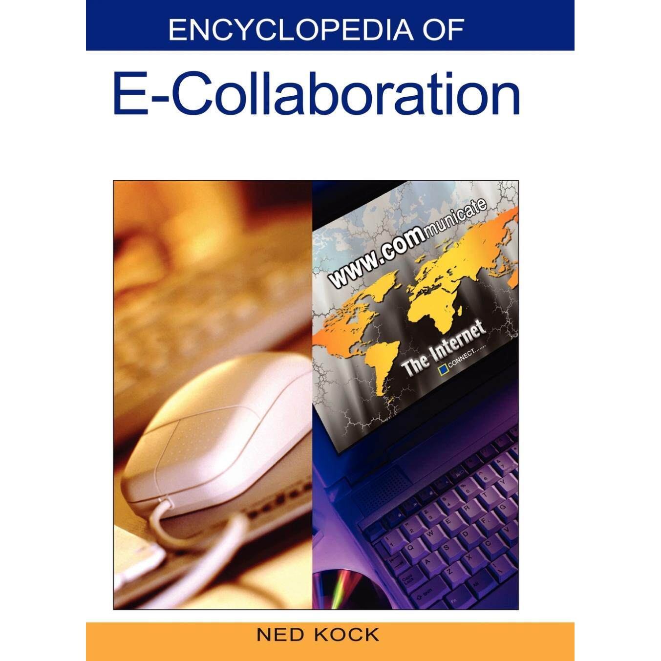 【预售 按需印刷】英文原版电子协作百科全书Encyclopedia of E-Collaboration原装进口正版书籍