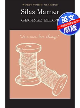 英文原版 西拉斯·马南 华兹华斯经典 Silas Marner Wordsworth Classics 平装 进口正版书书籍