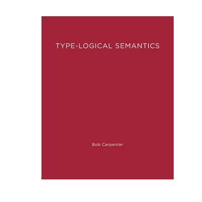 【预售 按需印刷】类型-逻辑语义 Type-Logical Semantics  进口英文正版书籍