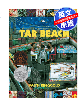 英文原版 Tar Beach 沥青海滩 凯迪克银奖绘本 纽约时报获评插图图画书 焦油海滩Faith Ringgold经典作品 儿童名家绘本读物