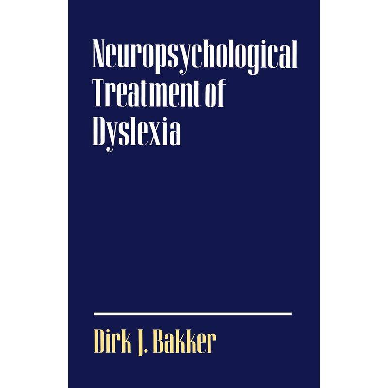 预售【按需印刷】英文原版 Neuropsychological Treatment of Dyslexia阅读障碍的神经心理治疗 牛津大学出版 原版进口正版书籍
