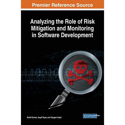 【预售 按需印刷】英文原版分析风险缓解与监控在软件开发中的作用Analyzing the Role of Risk Mitigation and Monitoring in Sof
