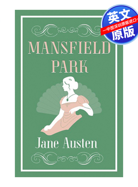 英文原版 简·奥斯汀：曼斯菲尔德庄园 Alma Classics: Mansfield Park Jane Austen Alma Books 经典名著 进口正版书籍
