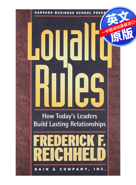 英文原版 哈佛商业评论 忠诚度规则 Loyalty Rules: How Today's Leaders Build Lasting Relationships 进口正版书籍