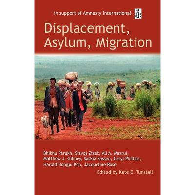 预售【按需印刷】英文原版 Displacement  Asylum  Migration流离失所、寻求庇护、移民 牛津大学出版 原版进口正版书籍