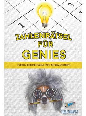【预售 按需印刷】德文原版Zahlenr?tsel für Genies | Sudoku Xtreme Puzzle (204+ R?tselaufgaben)德语ger进口原版正版书籍