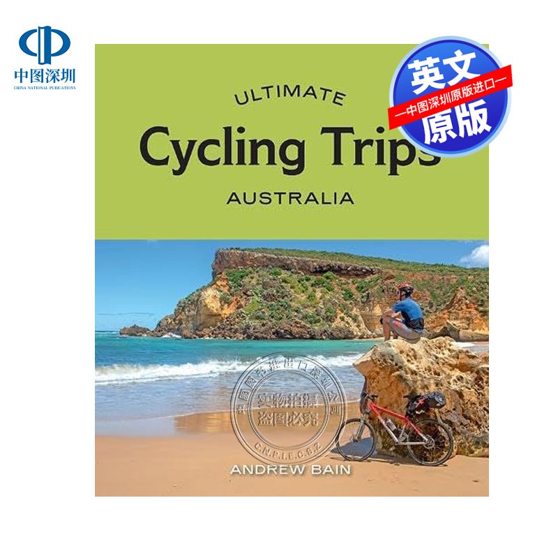 英文原版 终极骑行之旅：澳大利亚 Ultimate Cycling Trips: Australia