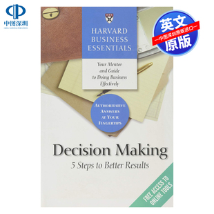 Making 哈佛商业基础 Essentials 英文原版 Better Harvard 决策 Results Business Steps Decision