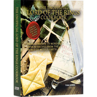 预售英文原版 指环王:食谱书 Lord of the Rings: The Unofficial Cookbook 进口正版书籍