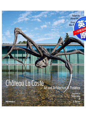 英文原版 普罗旺斯的艺术与建筑 Château La Coste: Art and Architecture in Provence 进口英文正版书籍