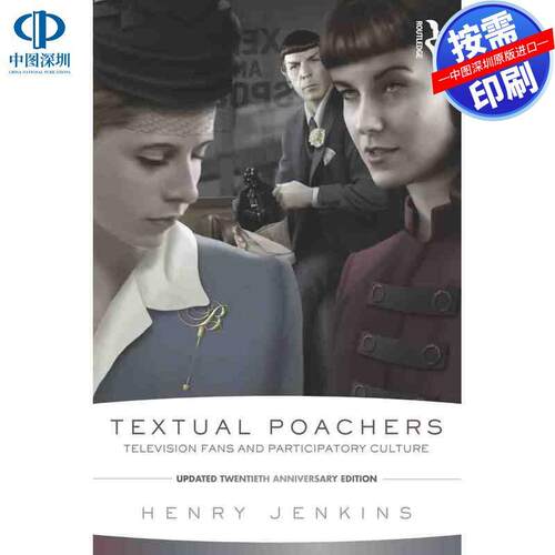 预售【按需印刷】英文原版 文本盗猎者 Textual Poachers 原装进口正版书籍