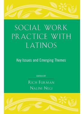 预售【按需印刷】英文原版 Social Work Practice with Latinos拉丁裔的社会工作实践 牛津大学出版 原装进口正版书籍