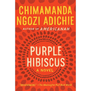 【预售 按需印刷】英文小说 英文正版 Purple Hibiscus 紫色木槿 进口书