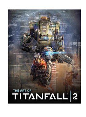 英文原版 泰坦陨落2 游戏终极指南视觉艺术书 精装 The Art of Titanfall 2 概念艺术草图 周边画册