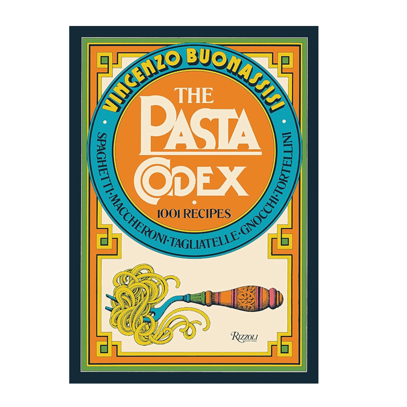 英文原版 意大利面食食谱百科指南：1001种食谱 精装艺术书 The Pasta Codex : 1001 Recipes 面条科普画册