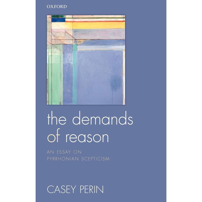 预售【按需印刷】英文原版 The Demands of Reason理性的要求 牛津大学出版 原版进口正版书籍