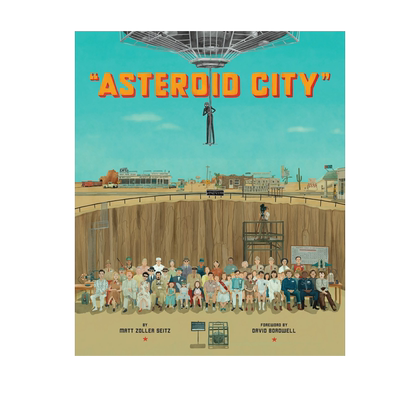 英文原版 韦斯安德森 小行星城电影设定集 精装艺术书 The Wes Anderson Collection: Asteroid City 奥斯卡获奖导演画册