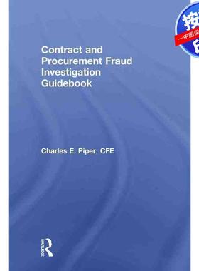 预售【按需印刷】英文原版 合同和采购欺诈调查指南 Contract and Procurement Fraud Investigation Guidebook 原装进口正版书籍