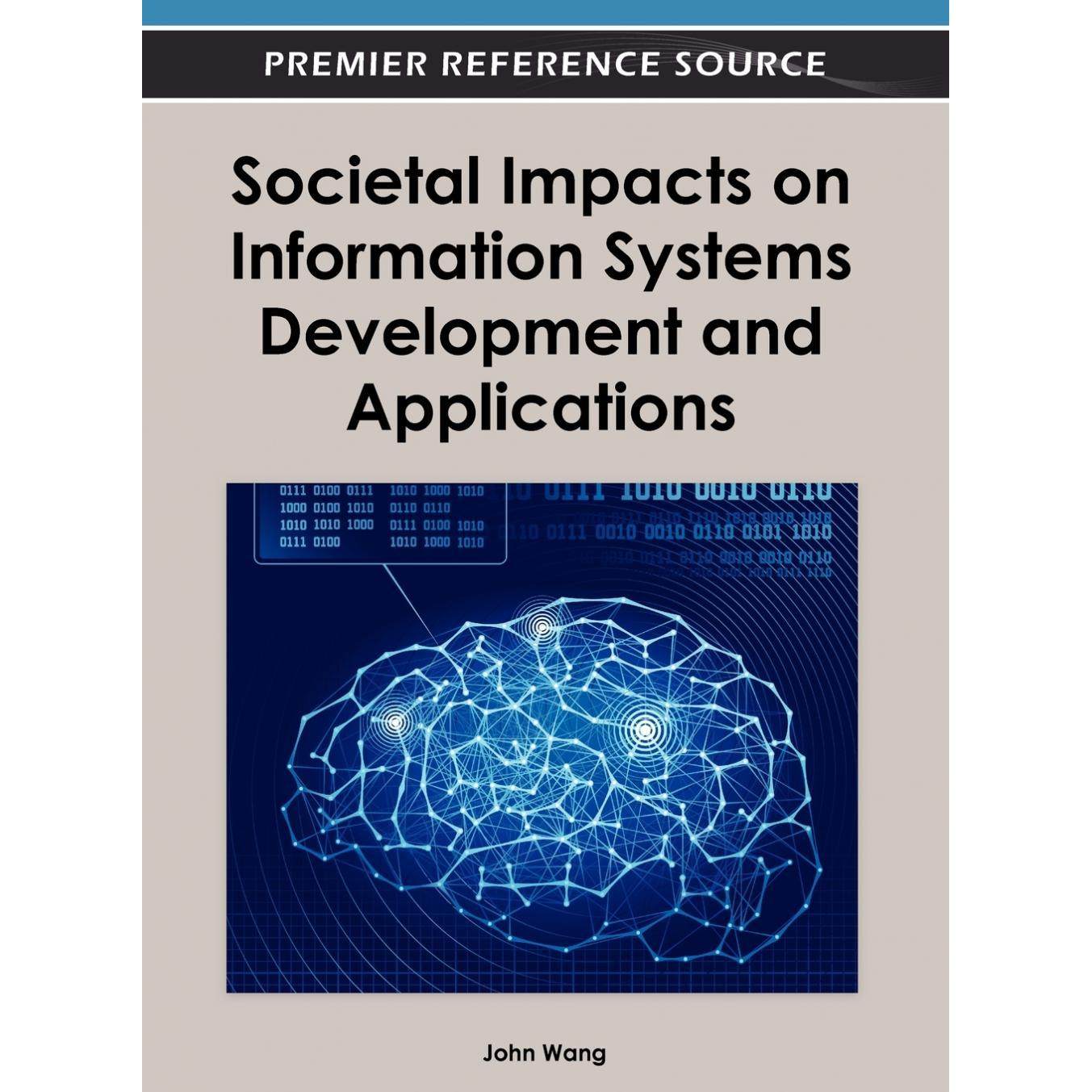 【预售 按需印刷】英文原版信息系统开发与应用的社会影响Societal Impacts on Information Systems Development and Application