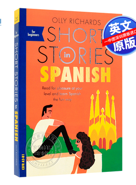 英文原版 适合初学者的西班牙语短篇小说 英西双语学习 Short Stories in Spanish for Beginners Olly Richards 小语种