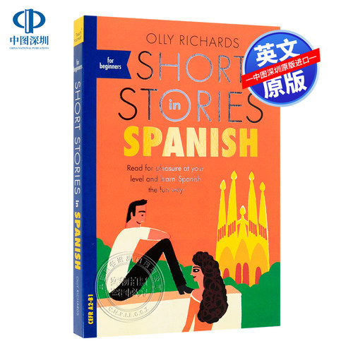 英文原版 适合初学者的西班牙语短篇小说 英西双语学习 Short Stories in Spanish for Beginners Olly Richards 小语种