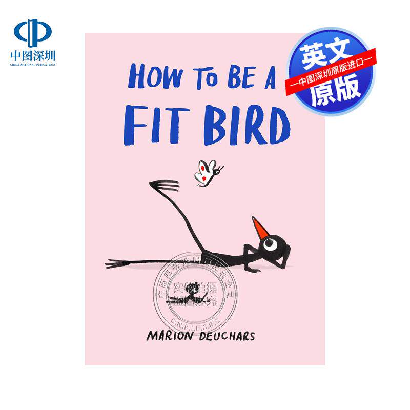 英文原版 如何成为一只健康的鸟 精装 插画家马里恩 德查斯 How to be a Fit Bird Marion DeUChars