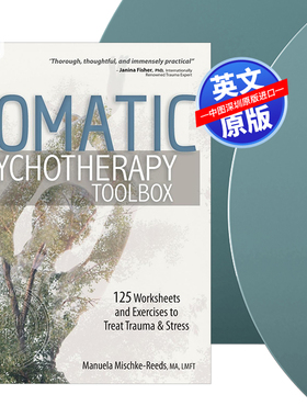 【预售 按需印刷】躯体心理治疗法 英文正版 Somatic Psychotherapy Toolbox 进口书籍