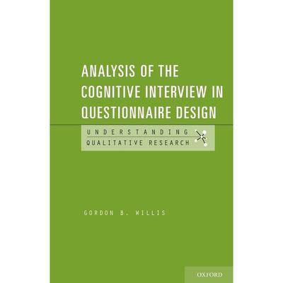 预售【按需印刷】英文原版 Analysis of the Cognitive Interview in Questionnaire Design认知访谈在问卷设计中的分析 牛津大学